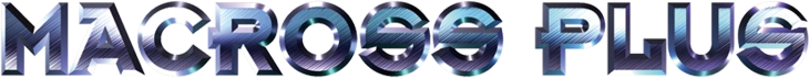 Macross Plus